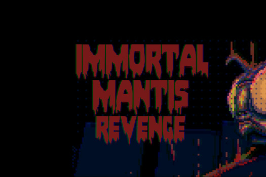 不朽螳螂：复仇 Immortal Mantis: Revenge for Mac v1.1 英文原生版